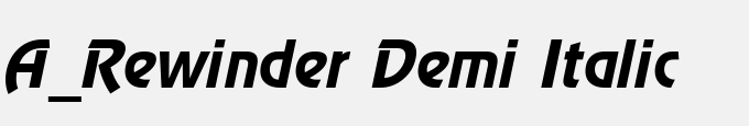 A_Rewinder Demi Italic
