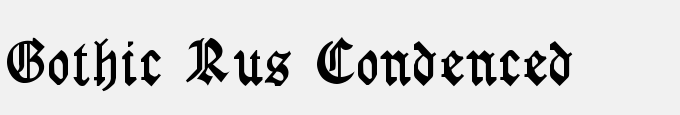 Gothic Rus Condenced