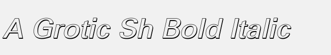 A_Grotic Sh Bold Italic
