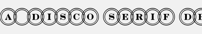 A_Disco Serif Dbl Ovl