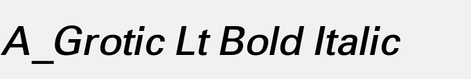 A_Grotic Lt Bold Italic