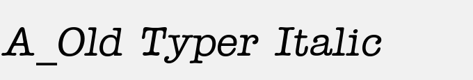 A_Old Typer Italic