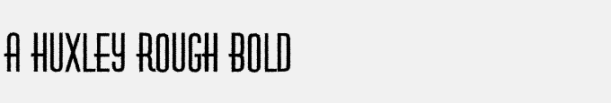 A_Huxley Rough Bold