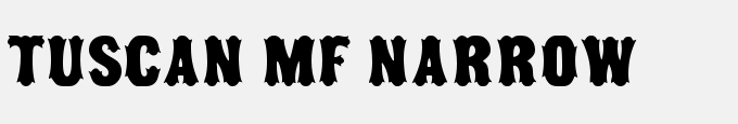 Tuscan MF Narrow