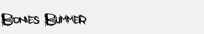 Bones Bummer
