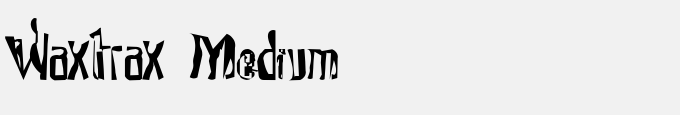 Waxtrax Medium
