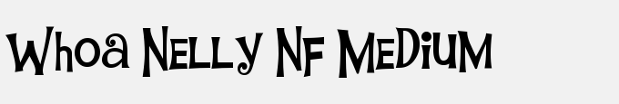 Whoa Nelly NF Medium