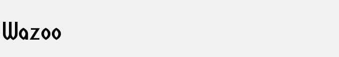 Wazoo