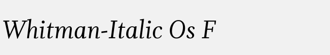 Whitman-Italic Os F
