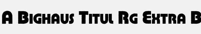 A_Bighaus Titul Rg Extra Bold