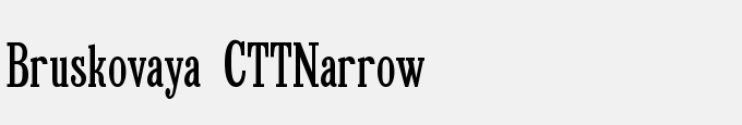 Bruskovaya CTTNarrow