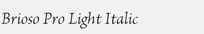 Brioso Pro Light Italic