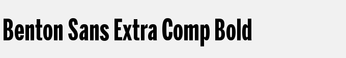 Benton Sans Extra Comp Bold