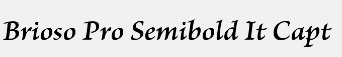 Brioso Pro Semibold Italic Caption