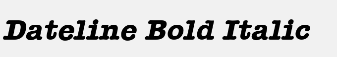 Dateline Bold Italic