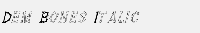 Dem Bones Italic