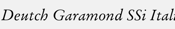 Deutch Garamond SSi Italic