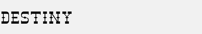 Destiny