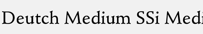 Deutch Medium SSi Medium