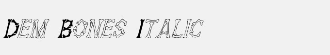 Dem Bones Italic