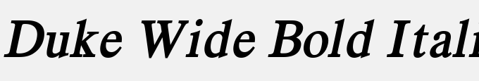 Duke Wide Bold Italic