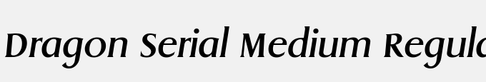 Dragon-Serial-Medium-Regular Italic