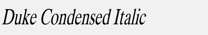 Duke Condensed Italic