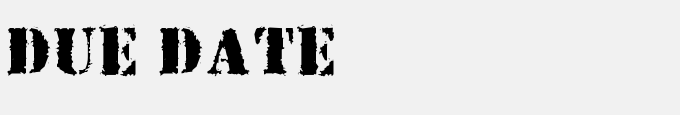 Due Date