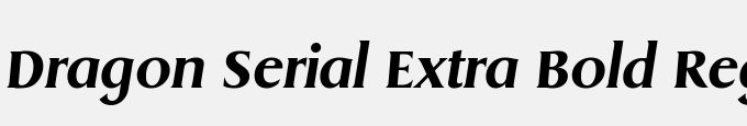 Dragon-Serial-Extra Bold-Regular Italic