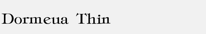 Dormeua-Thin