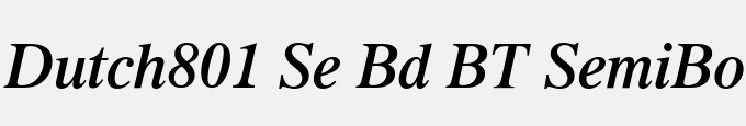 Dutch801 Se Bd BT Semi-Bold Italic