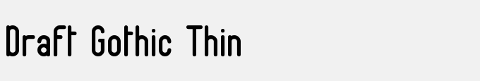 Draft Gothic Thin