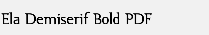 Ela Demiserif Bold PDF