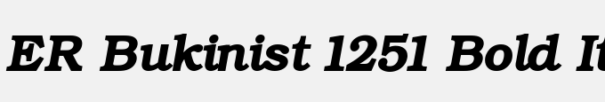 ER Bukinist 1251 Bold Italic