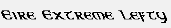 Eire Extreme Lefty Bold