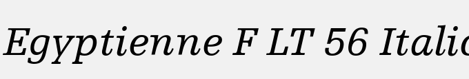 Egyptienne F LT 56 Italic