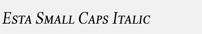 Esta Small Caps Italic