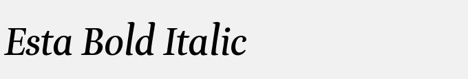 Esta Bold Italic
