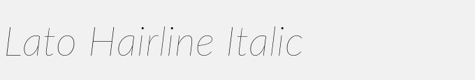 Lato Hairline Italic