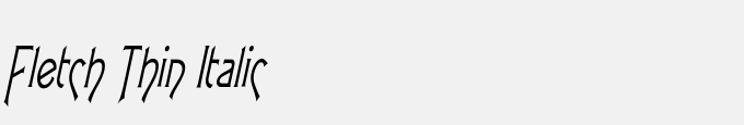 Fletch Thin Italic