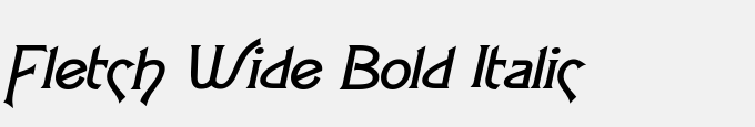 Fletch Wide Bold Italic