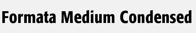 Formata Medium Condensed