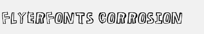 Flyerfonts-Corrosion