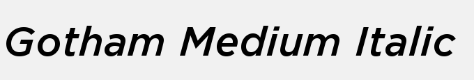 Gotham Medium Italic