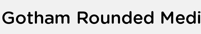 Gotham Rounded Medium