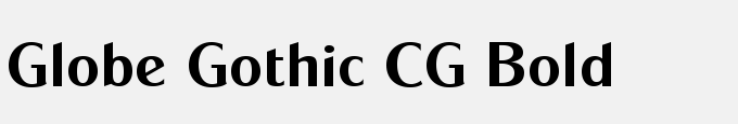 Globe Gothic CG Bold