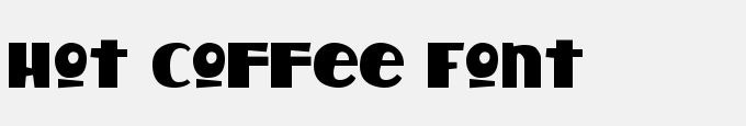 Hot Coffee Font