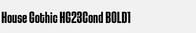 House Gothic HG23Cond BOLD1