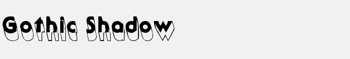 Gothic Shadow