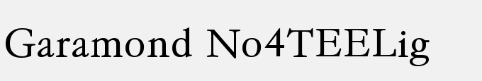 Garamond No4TEELig